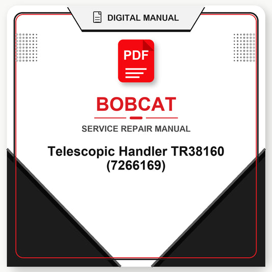 Bobcat Telescopic Handler TR38160 Service Repair Manual (7266169)