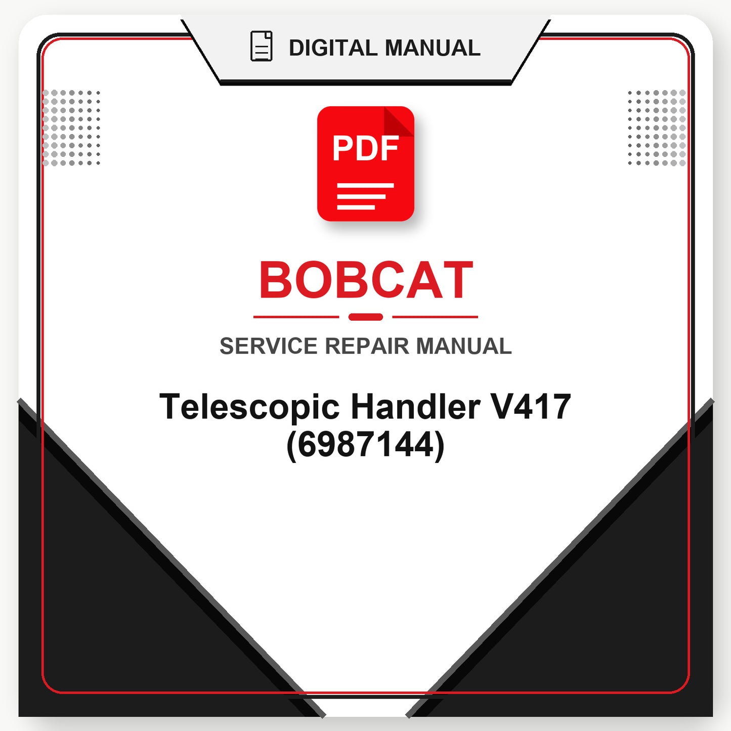 Bobcat Telescopic Handler V417 Service Repair Manual (6987144)