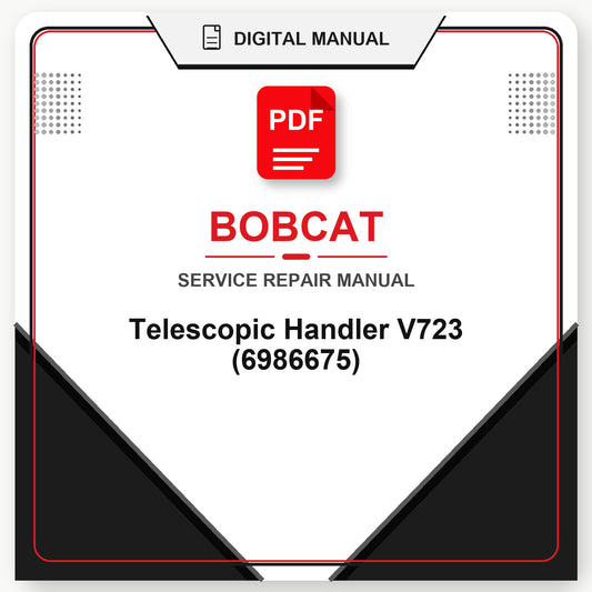 Bobcat Telescopic Handler V723 Service Repair Manual (6986675)