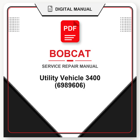 Bobcat Utility Vehicle 3400 Service Repair Manual (6989606)