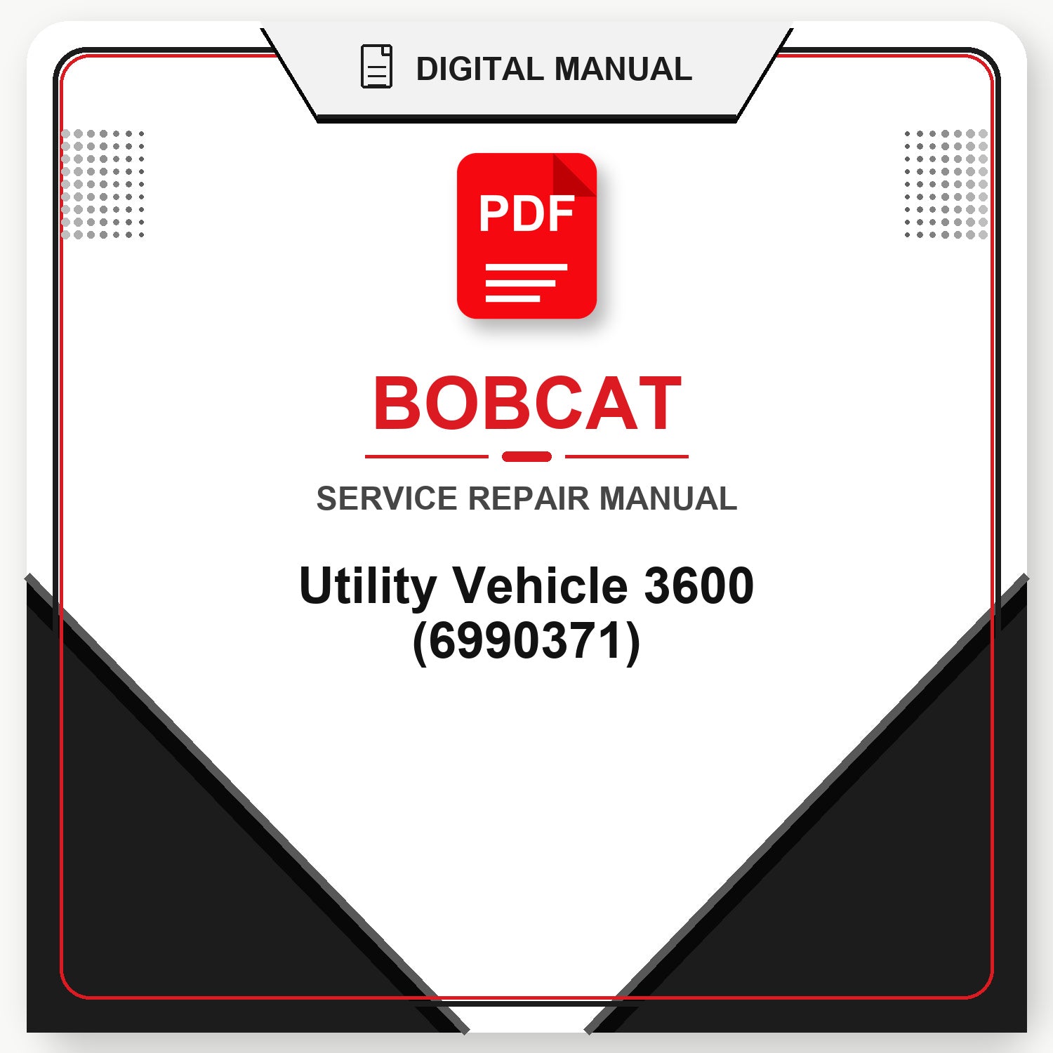 Bobcat Utility Vehicle 3600 Service Repair Manual (6990371)