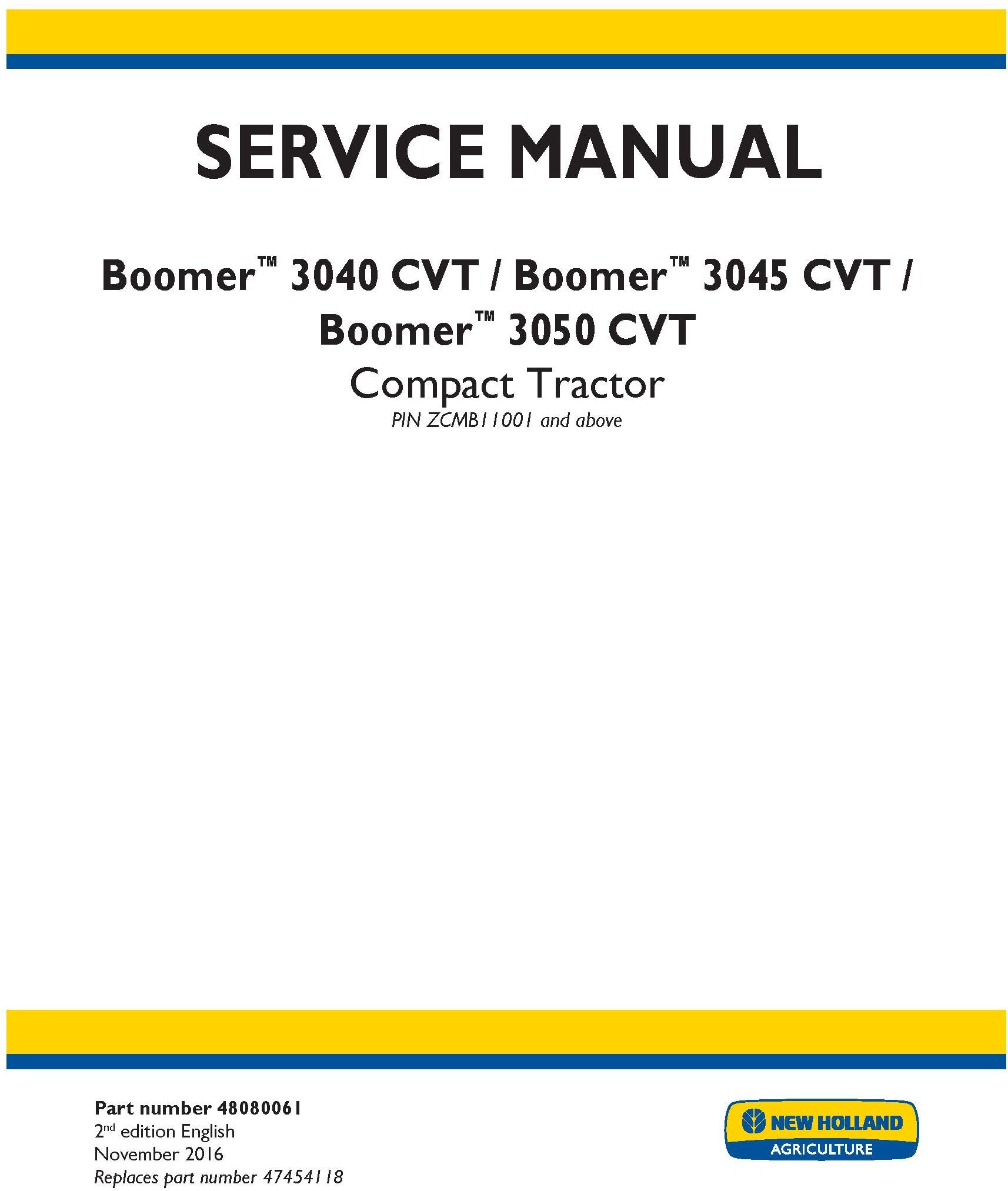 New Holland Boomer 3040 CVT Boomer 3045 CVT Boomer 3050 CVT Compact Tractor Service Repair Manual 48080061