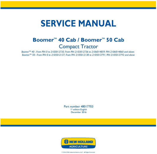 New Holland 40 50 Cab Boomer Tractor Service Repair Manual (48017703)
