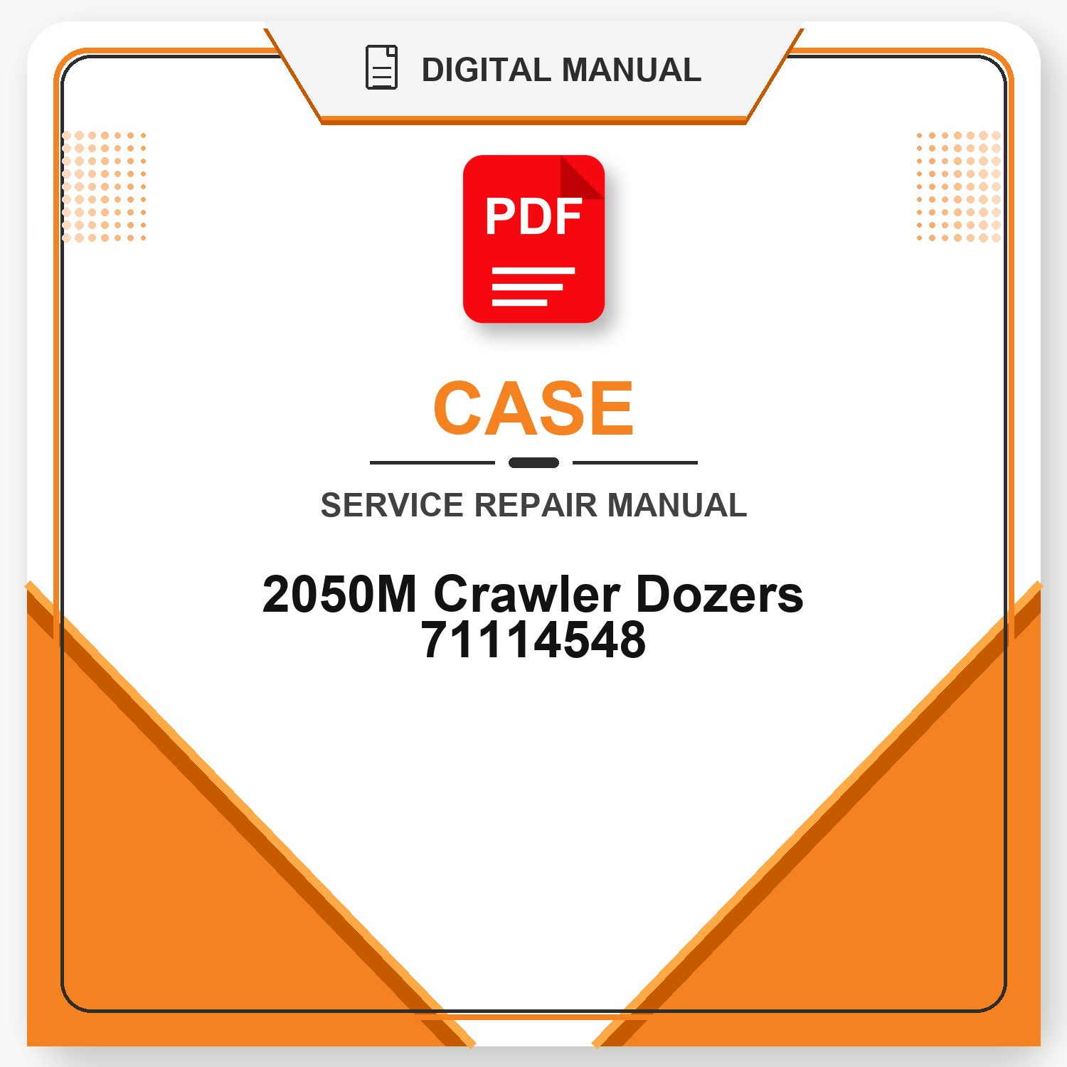 Case 2050M Crawler Dozers Service Repair Manual 71114548