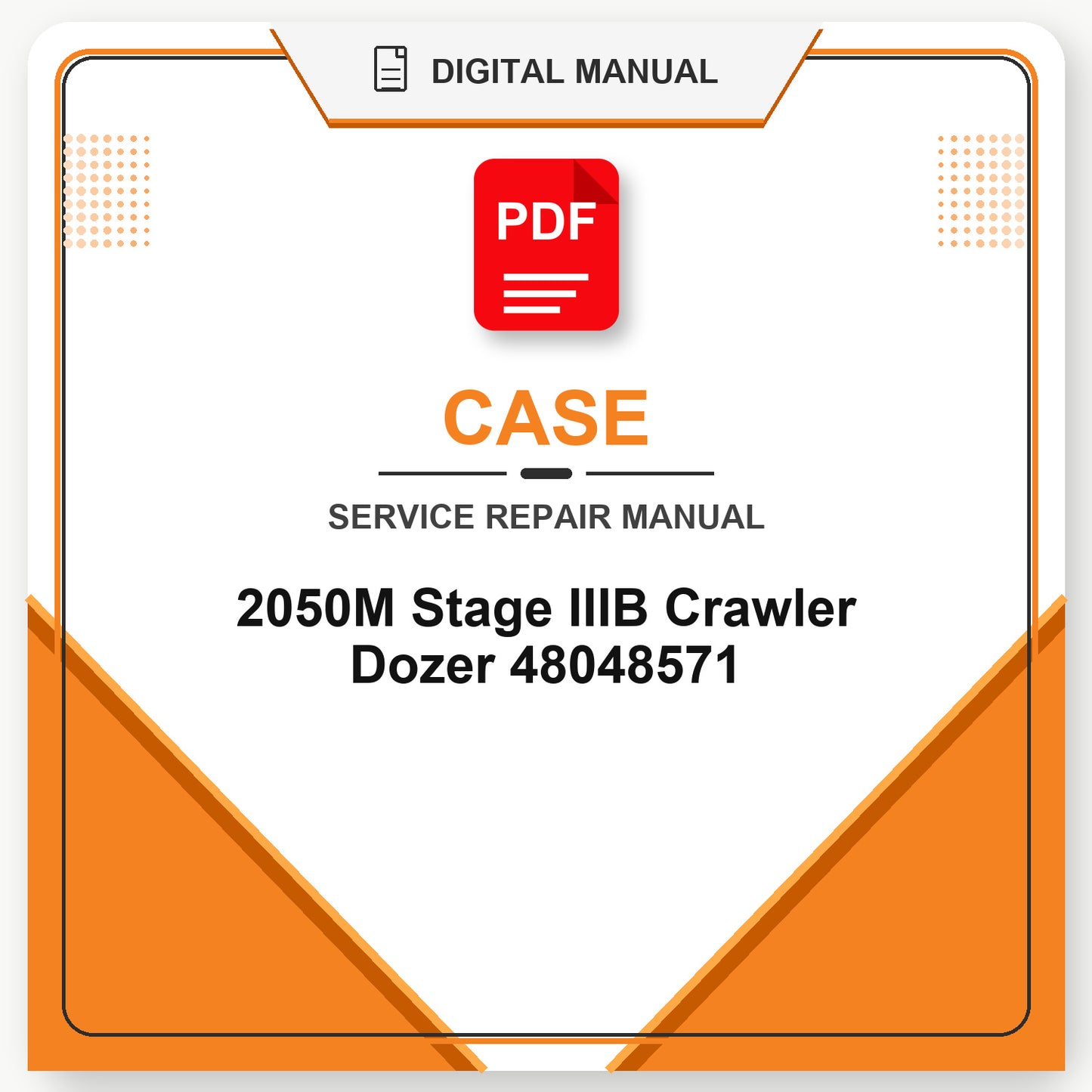 Case 2050M Stage IIIB Crawler Dozer Service Repair Manual 48048571