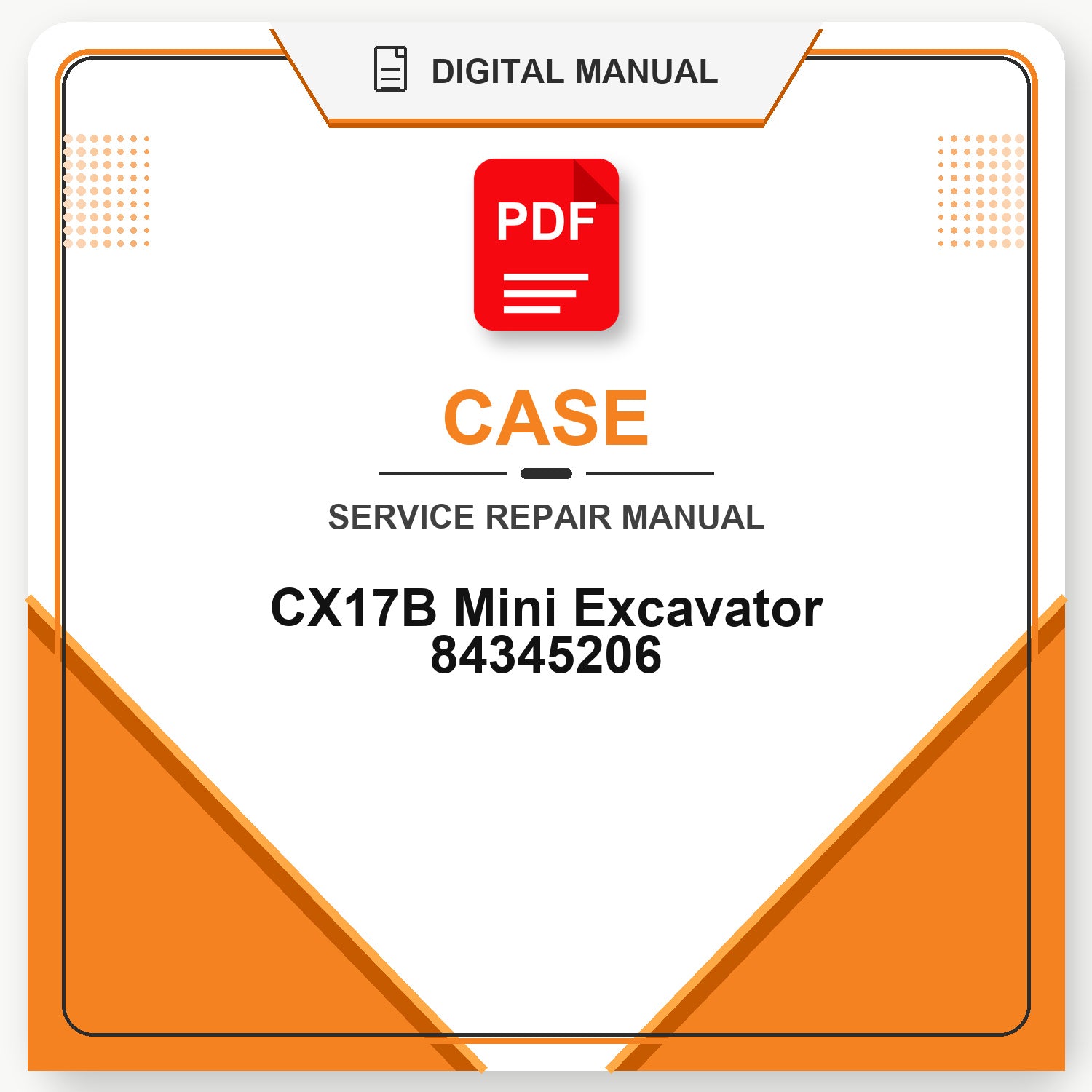 Case CX17B Mini Excavator Service Repair Manual 84345206