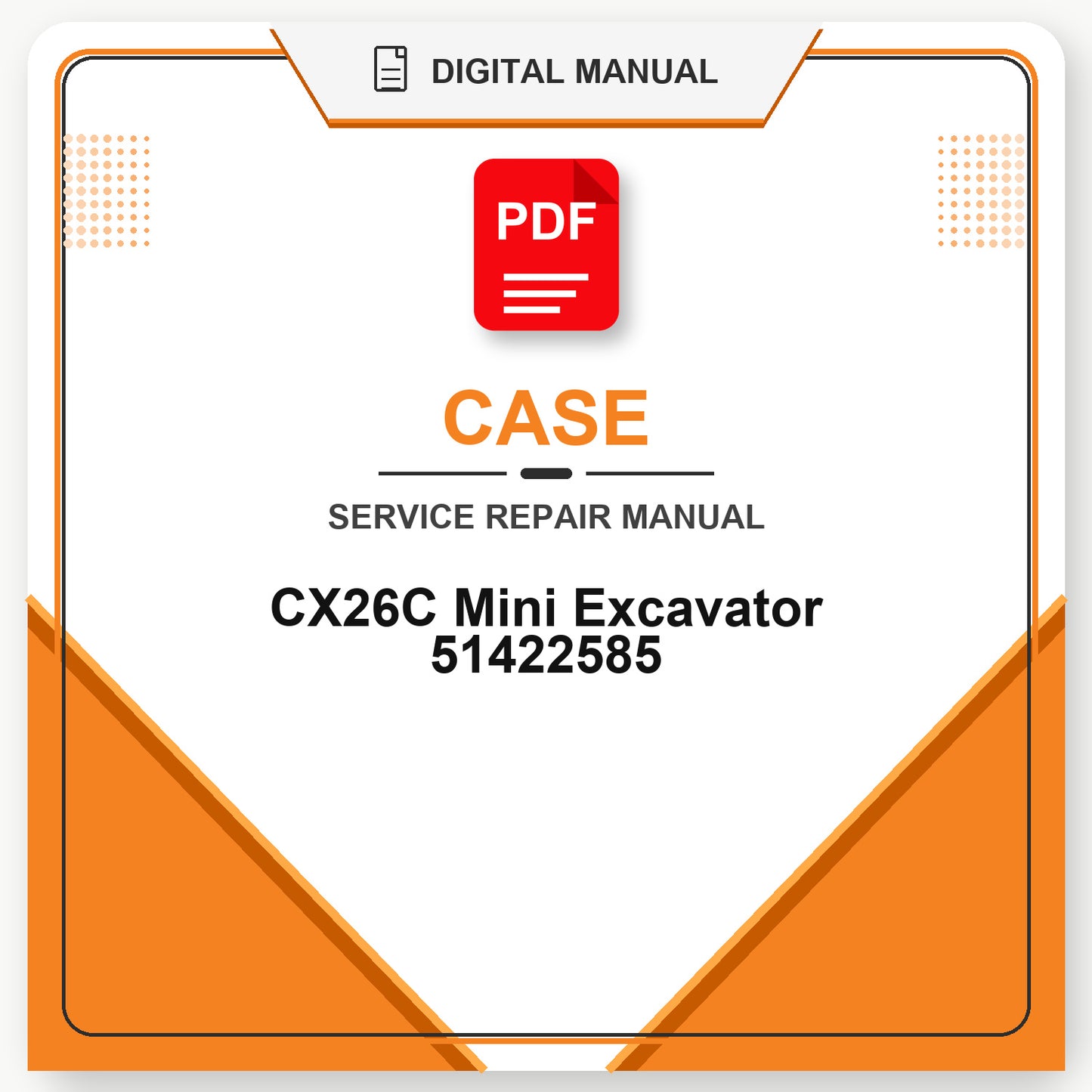 Case CX26C Mini Excavator Service Repair Manual 51422585