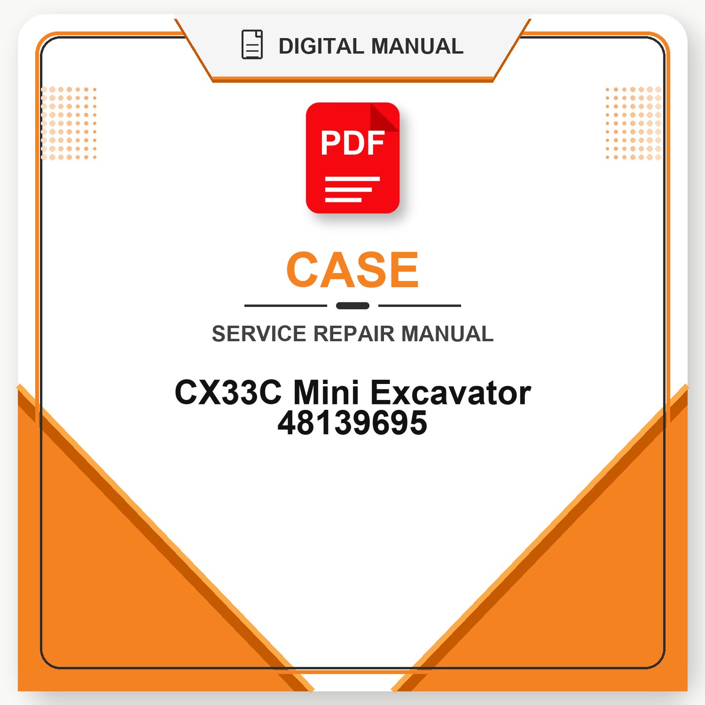 Case CX33C Mini Excavator Service Repair Manual 48139695