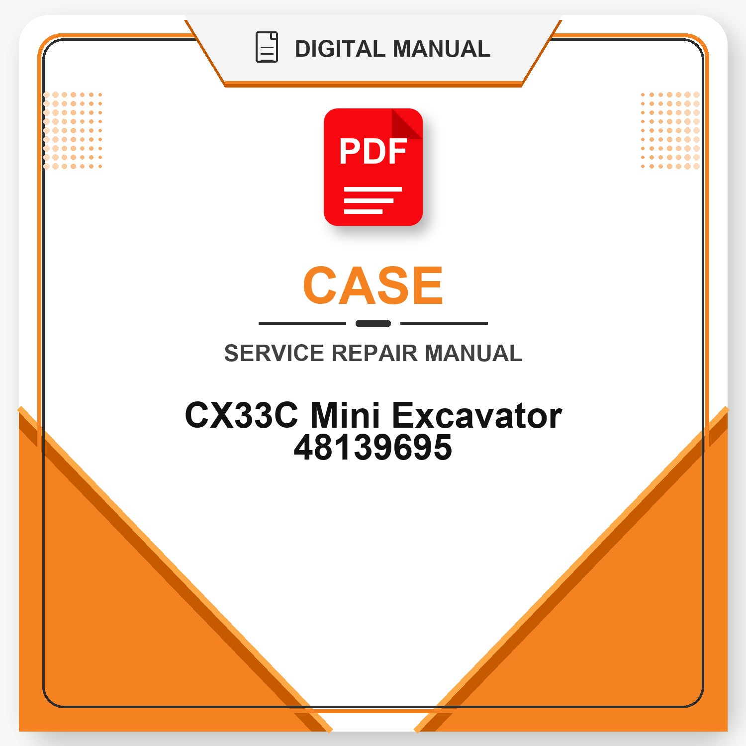 Case CX33C Mini Excavator Service Repair Manual 48139695