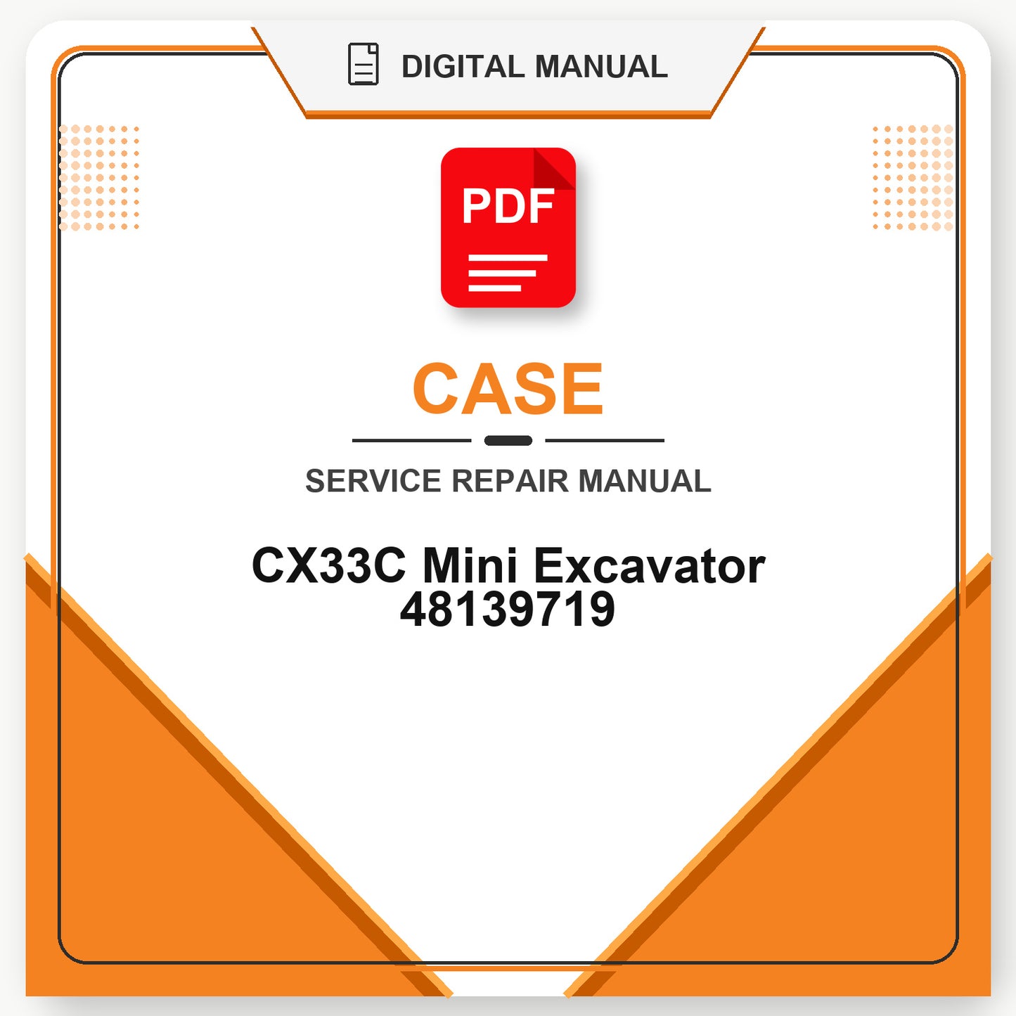 Case CX33C Mini Excavator Service Repair Manual 48139719
