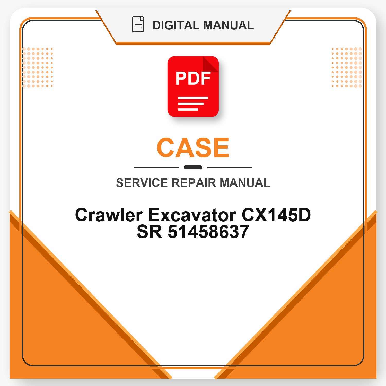 Case Crawler Excavator CX145D SR Service Repair Manual 51458637