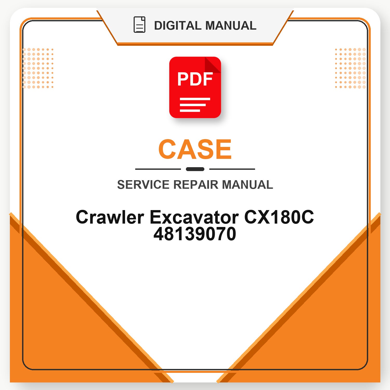 Case Crawler Excavator CX180C Service Repair Manual 48139070