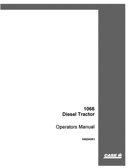 Case IH Tractor 1066 Diesel Operator's Manual (1082945R1)