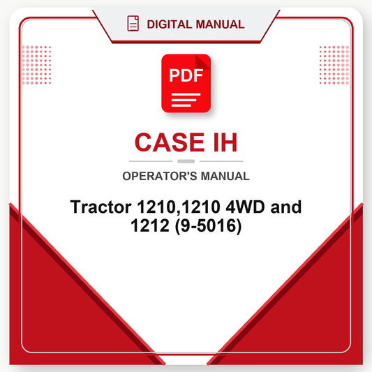 Case IH Tractor 1210,1210 4WD and 1212 Operator's Manual (9-5016)