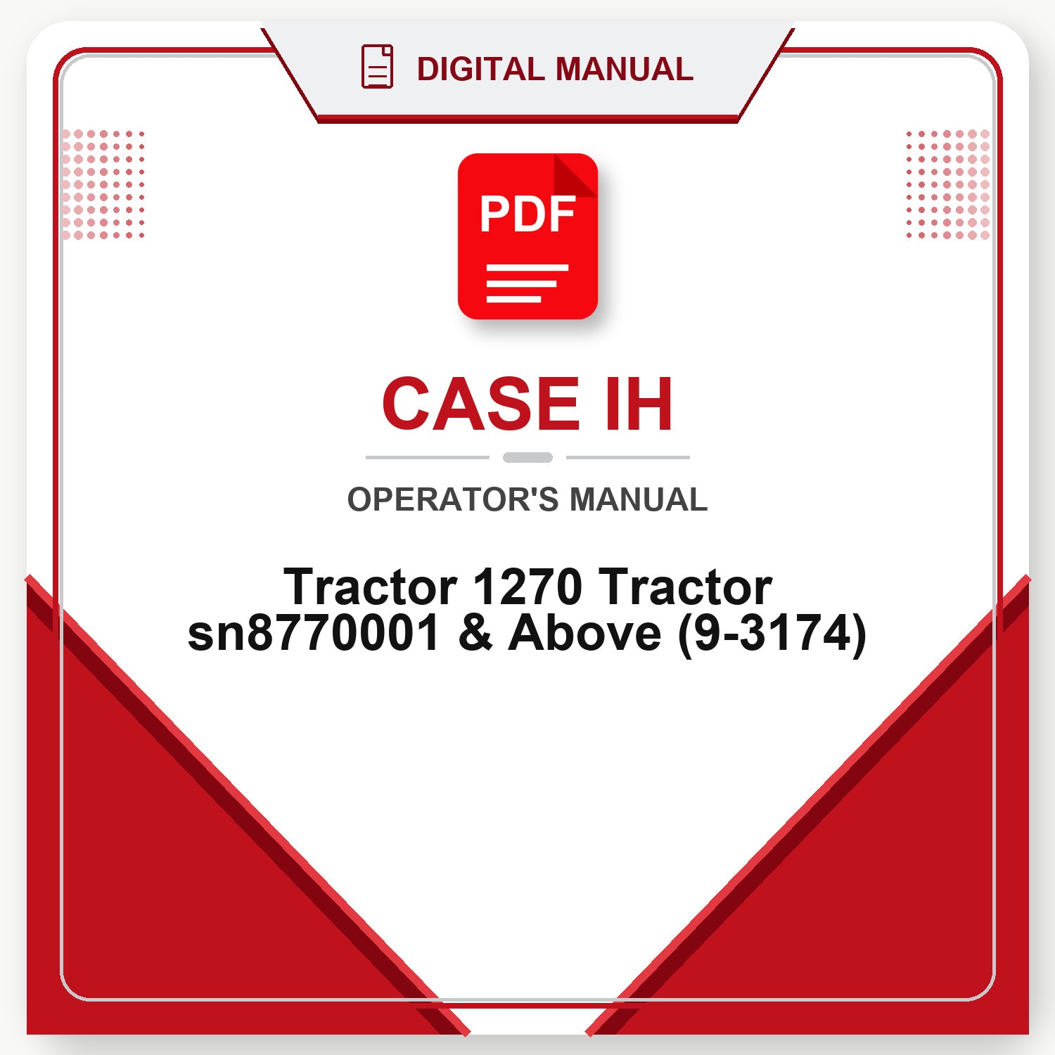 Case IH Tractor 1270 Tractor sn8770001 & Above Operator's Manual (9-3174)