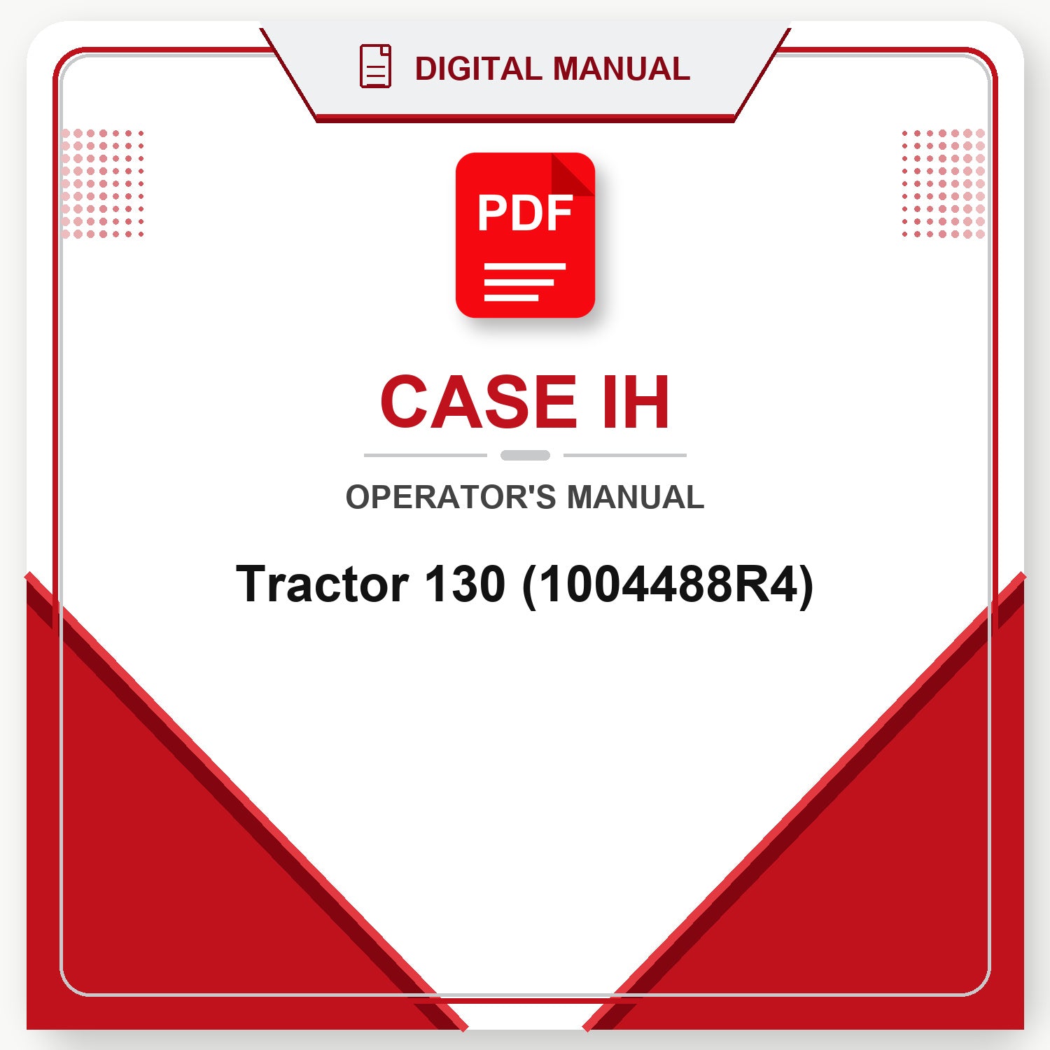 Case IH Tractor 130 Operator's Manual (1004488R4)