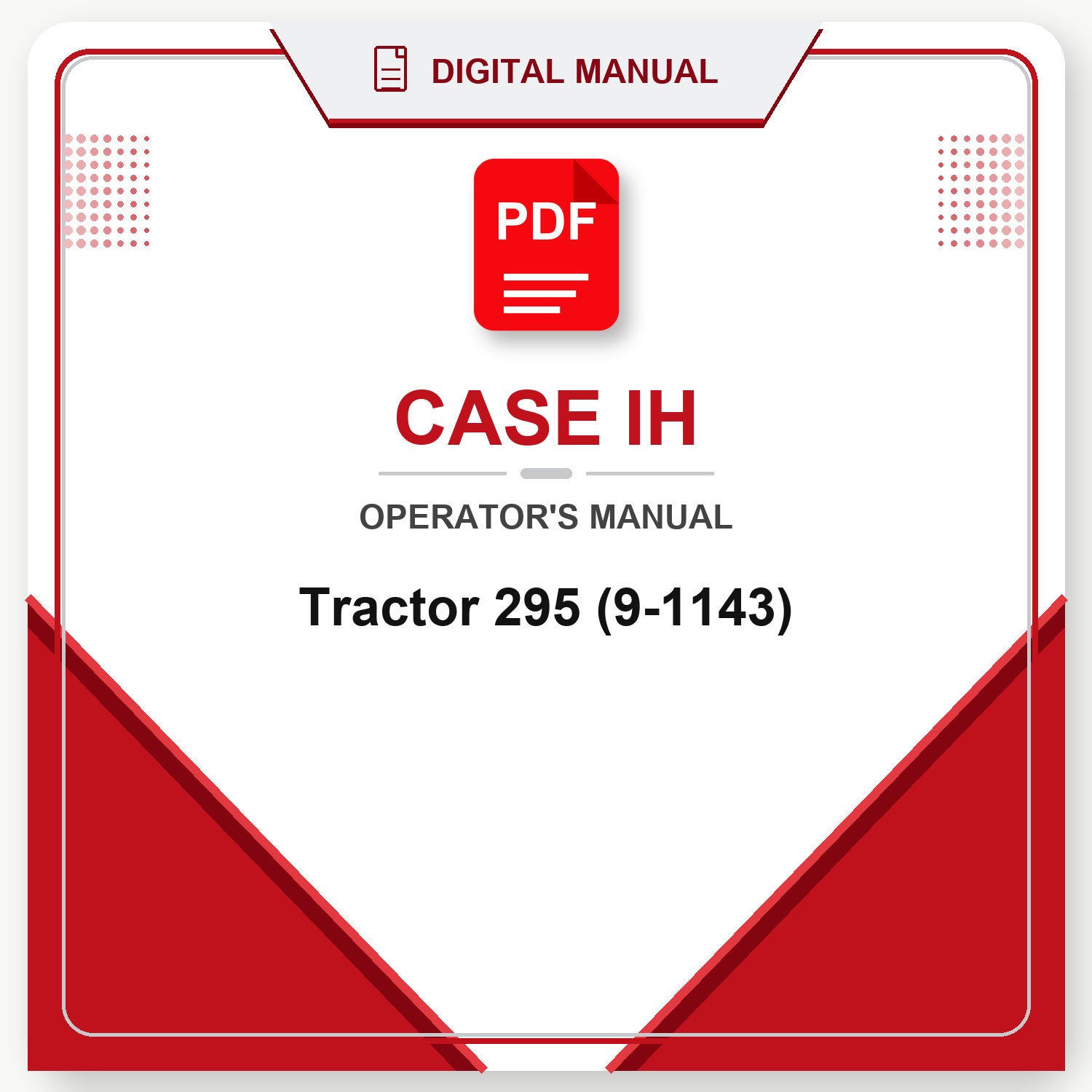 Case IH Tractor 295 Operator's Manual (9-1143)