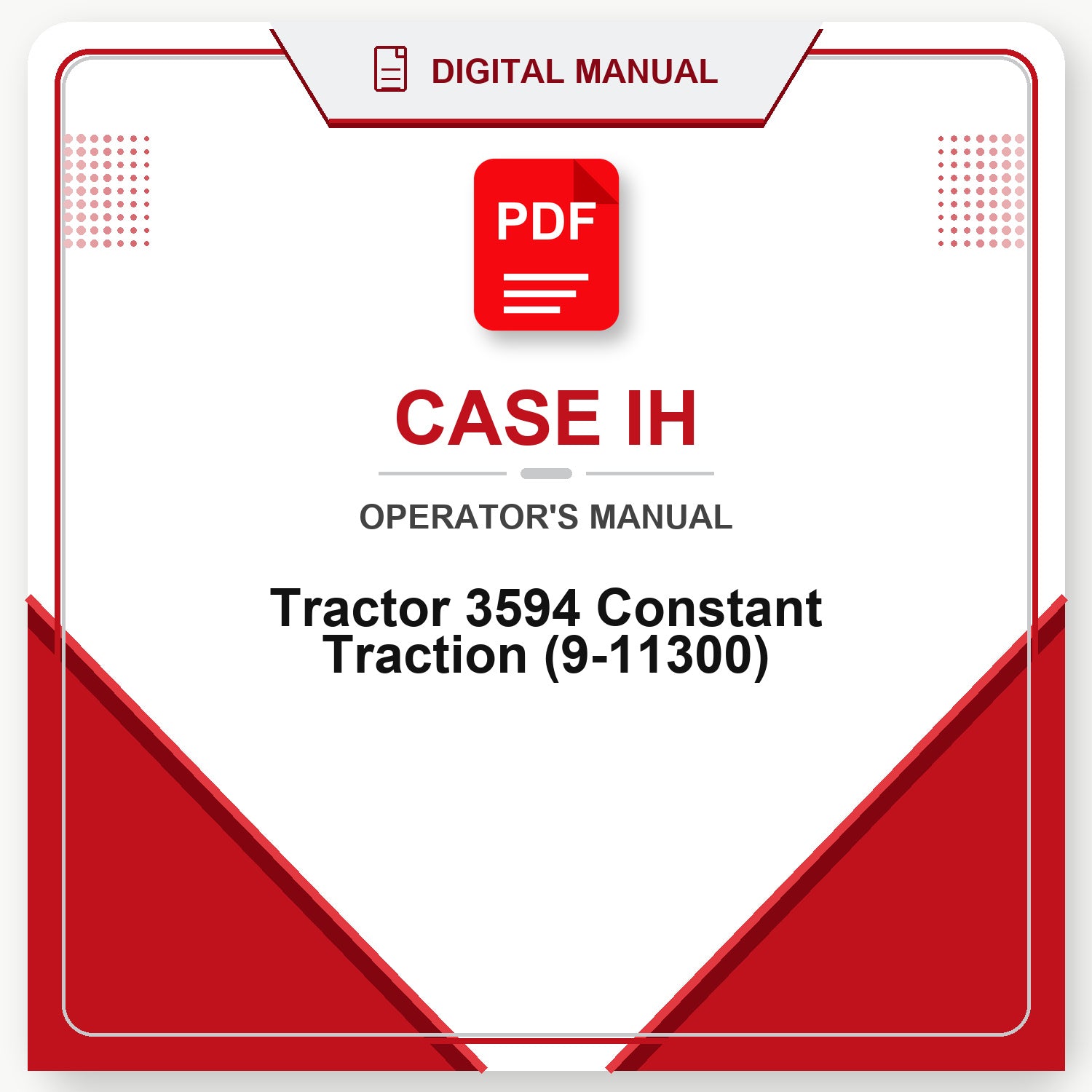Case IH Tractor 3594 Constant Traction Operator's Manual (9-11300)