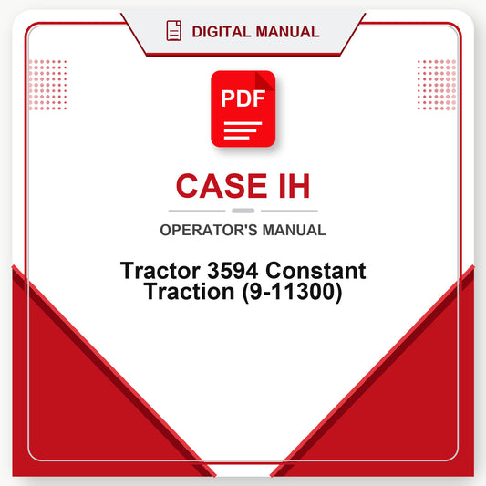 Case IH Tractor 3594 Constant Traction Operator's Manual (9-11300)