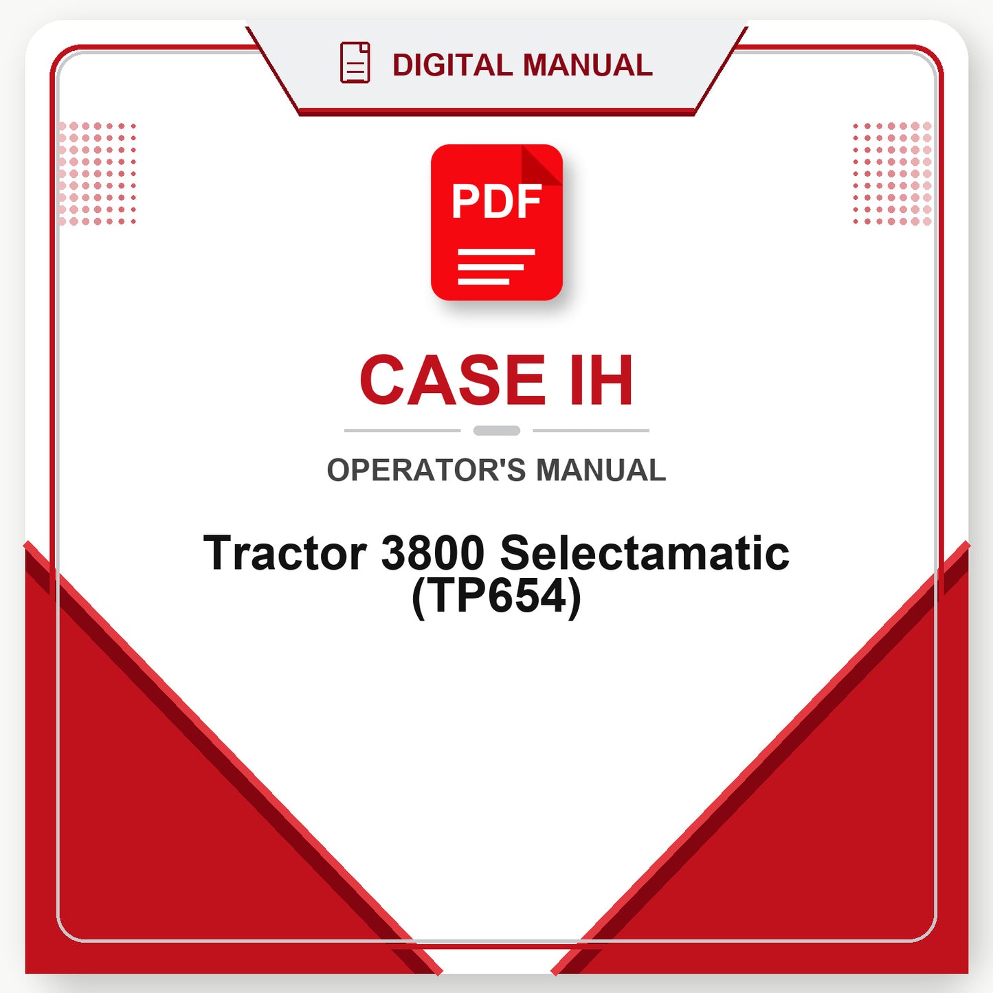Case IH Tractor 3800 Selectamatic Operator's Manual (TP654)