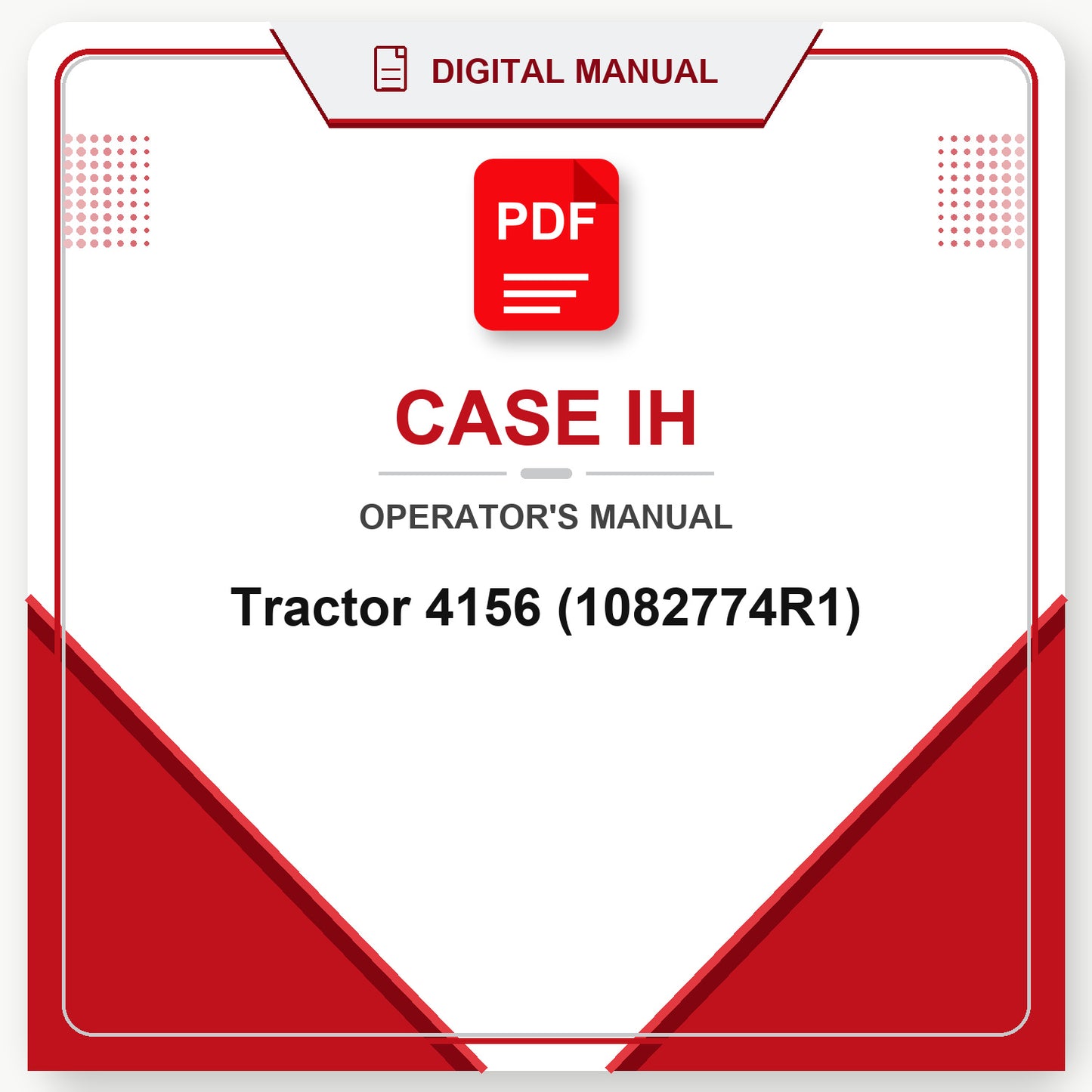 Case IH Tractor 4156 Operator's Manual (1082774R1)