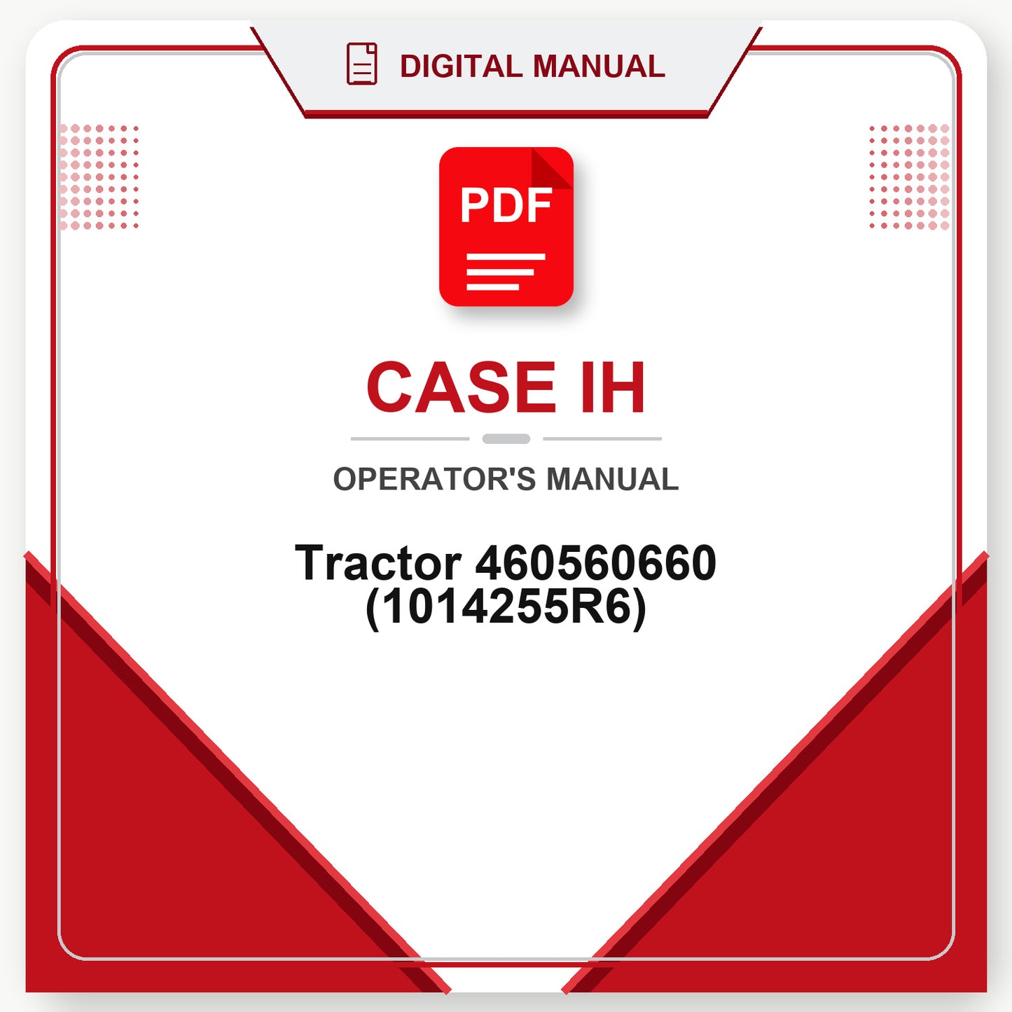 Case IH Tractor 460560660 Operator's Manual (1014255R6)