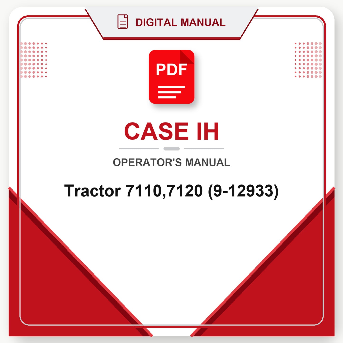 Case IH Tractor 7110,7120 Operator's Manual (9-12933)