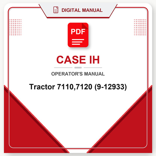 Case IH Tractor 7110,7120 Operator's Manual (9-12933)