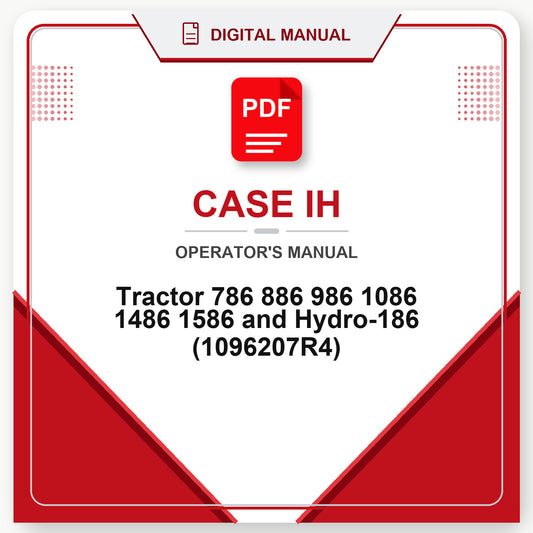 Case IH Tractor 786 886 986 1086 1486 1586 and Hydro-186 Operator's Manual (1096207R4)