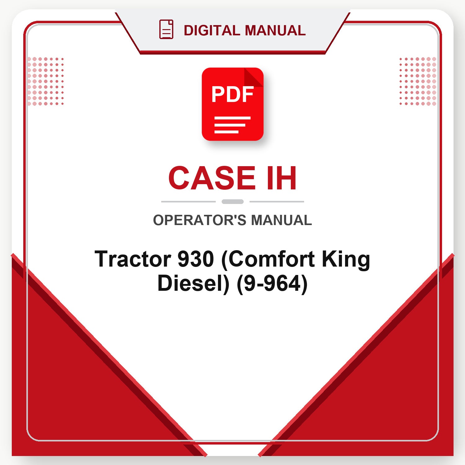 Case IH Tractor 930 (Comfort King Diesel) Operator's Manual (9-964)