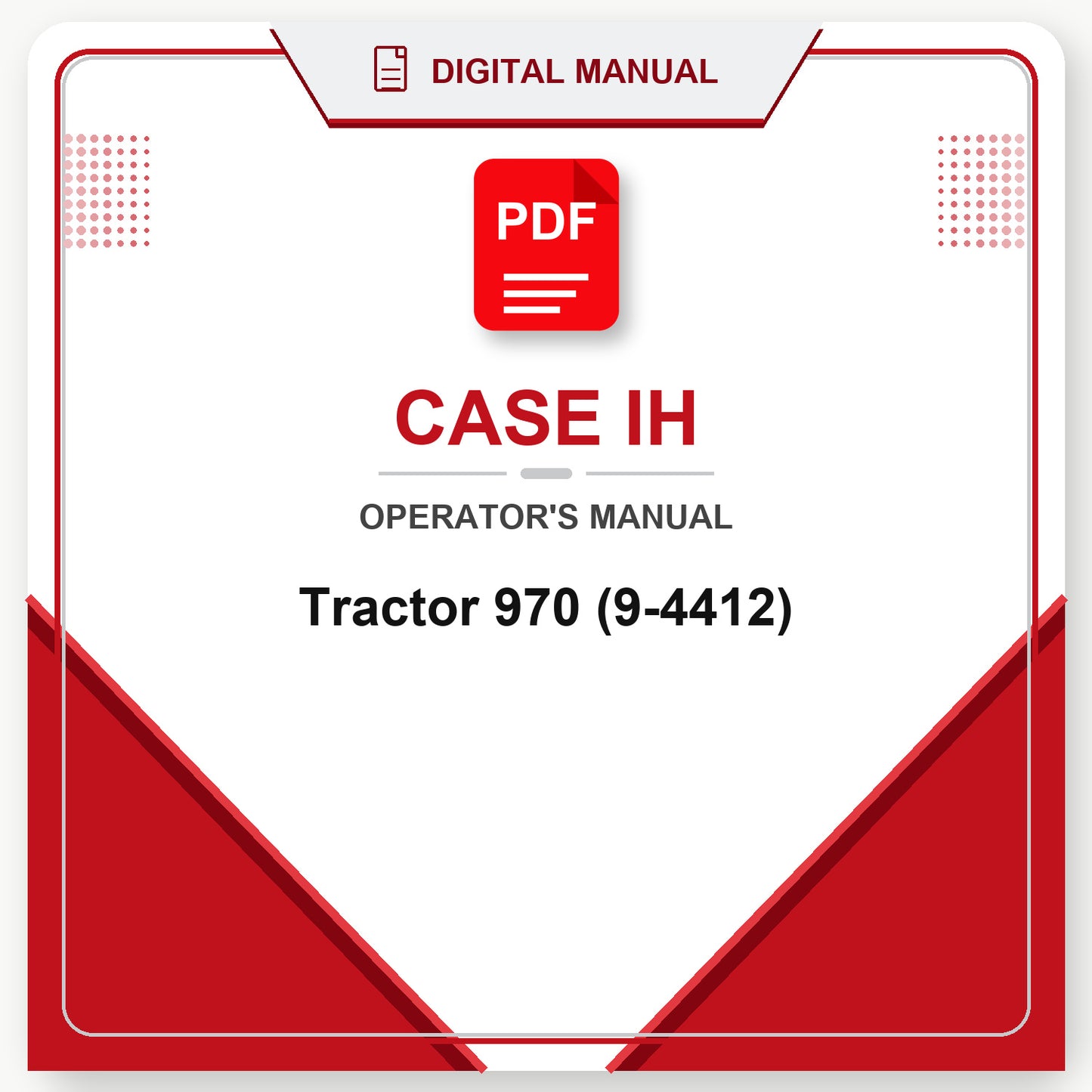 Case IH Tractor 970 Operator's Manual (9-4412)