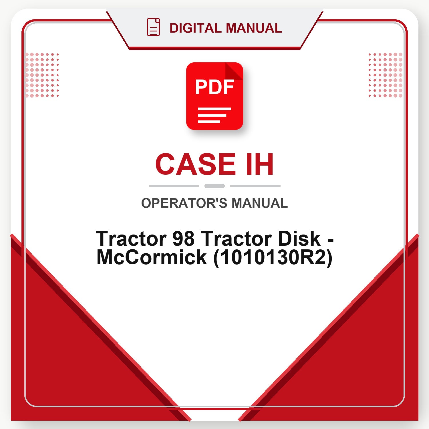 Case IH Tractor 98 Tractor Disk - McCormick Operator's Manual (1010130R2)