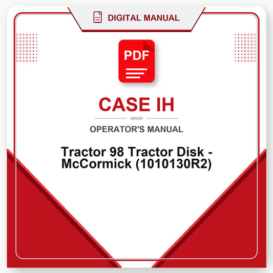 Case IH Tractor 98 Tractor Disk - McCormick Operator's Manual (1010130R2)