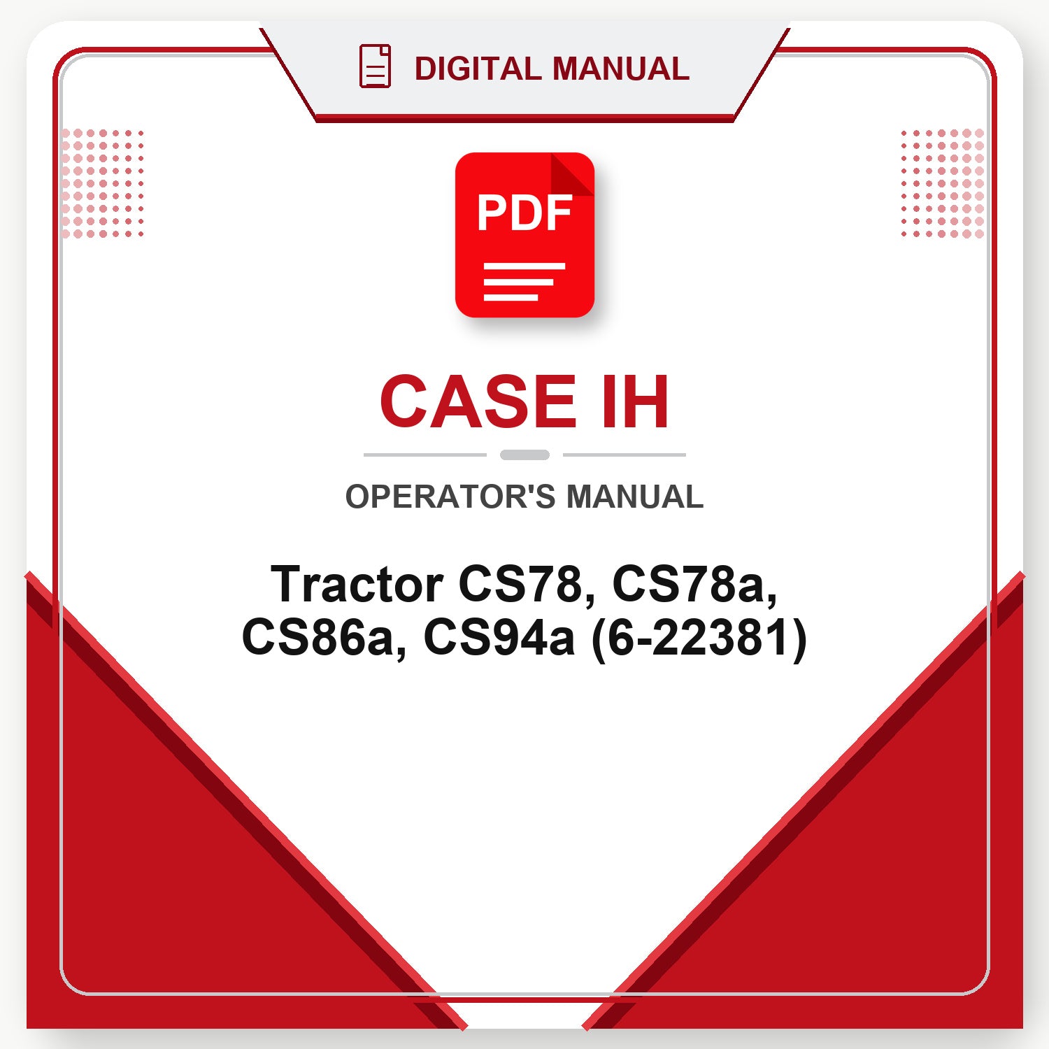 Case IH Tractor CS78, CS78a, CS86a, CS94a Operator's Manual (6-22381)