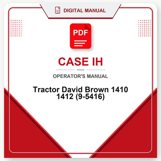 Case IH Tractor David Brown 1410 1412 Operator's Manual (9-5416)