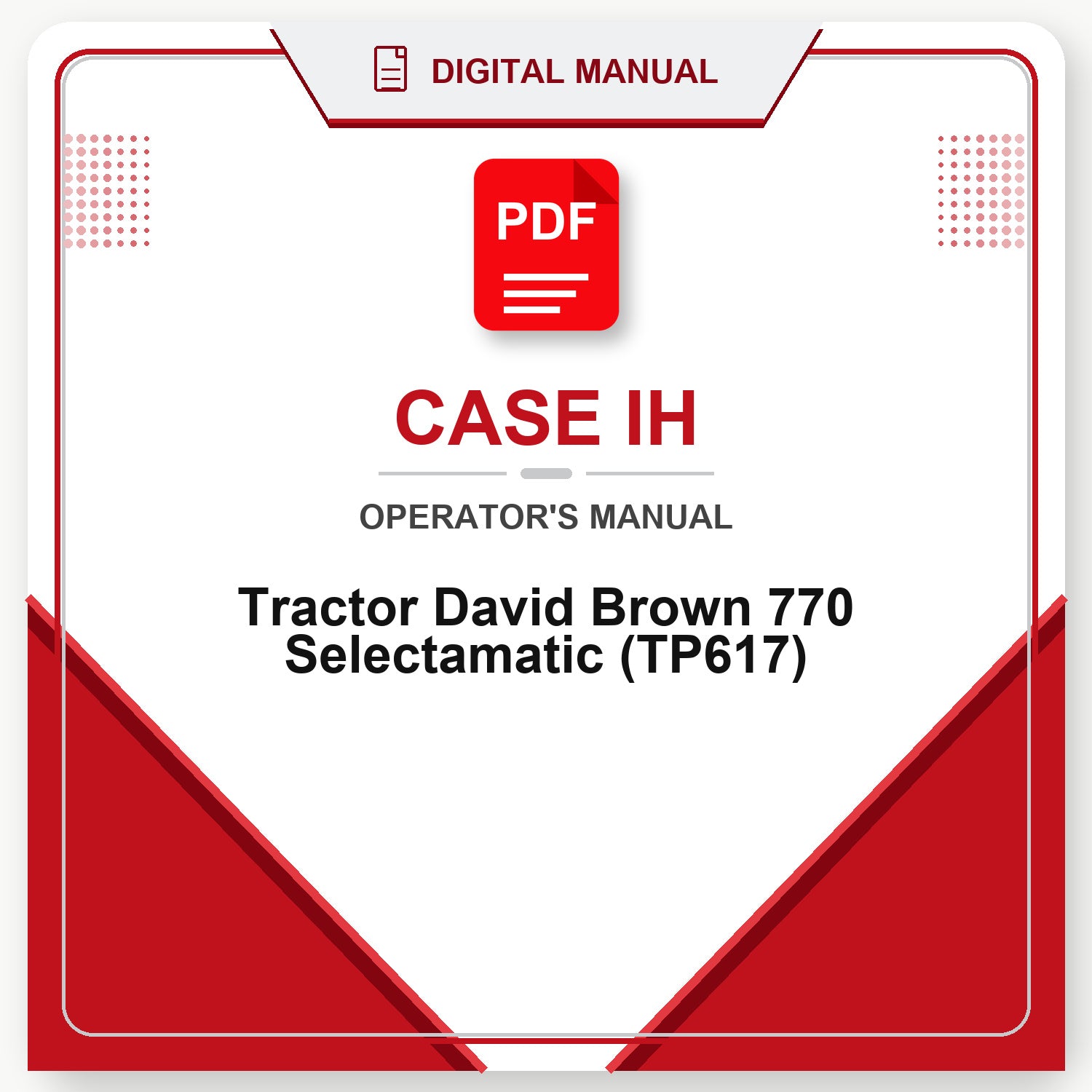 Case IH Tractor David Brown 770 Selectamatic Operator's Manual (TP617)