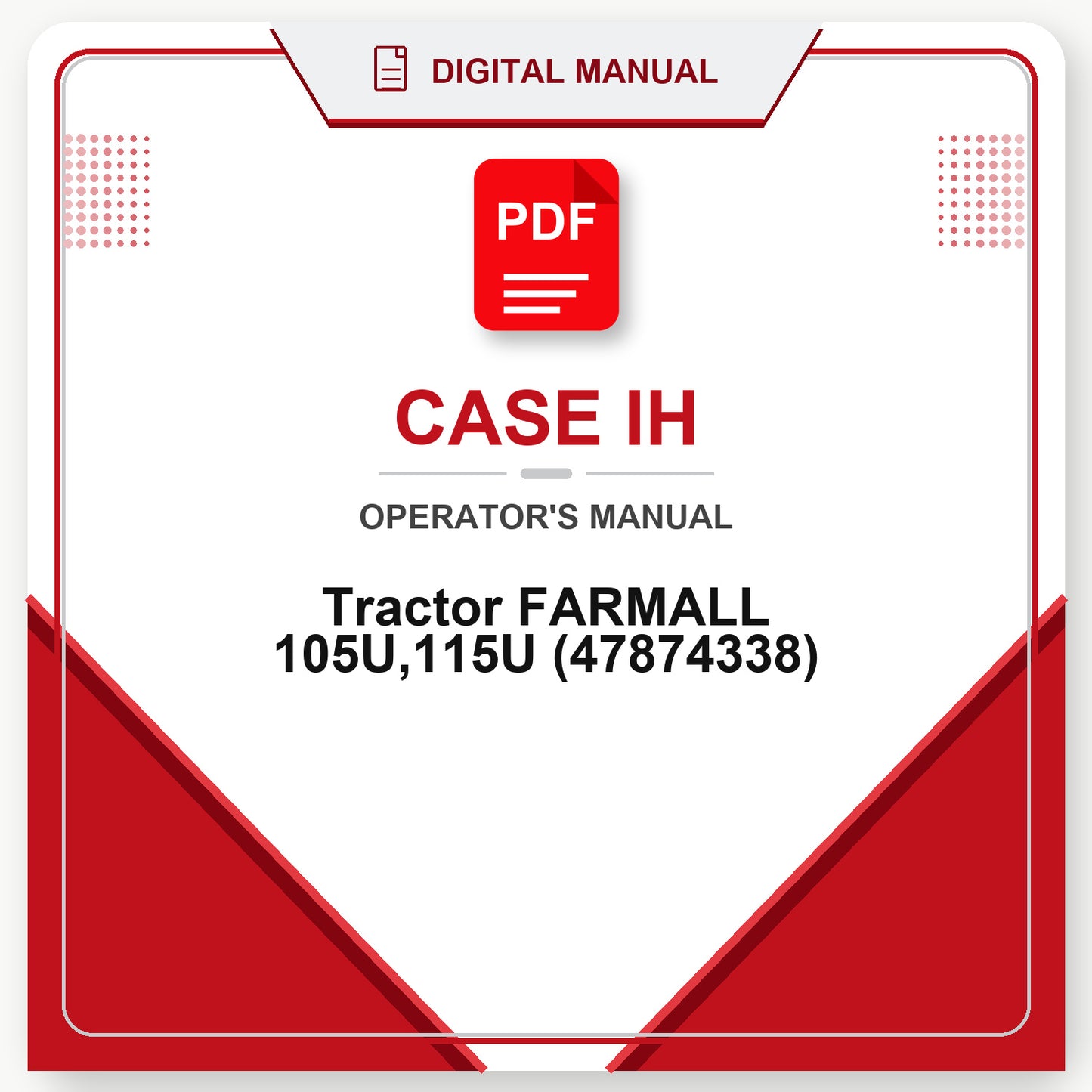 Case IH Tractor FARMALL 105U,115U Operator's Manual (47874338)