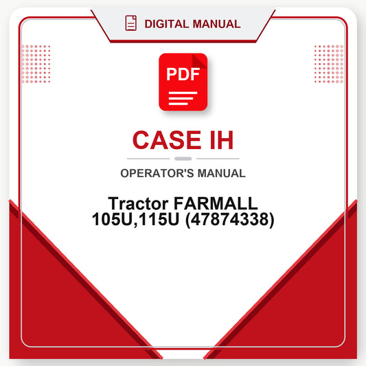 Case IH Tractor FARMALL 105U,115U Operator's Manual (47874338)