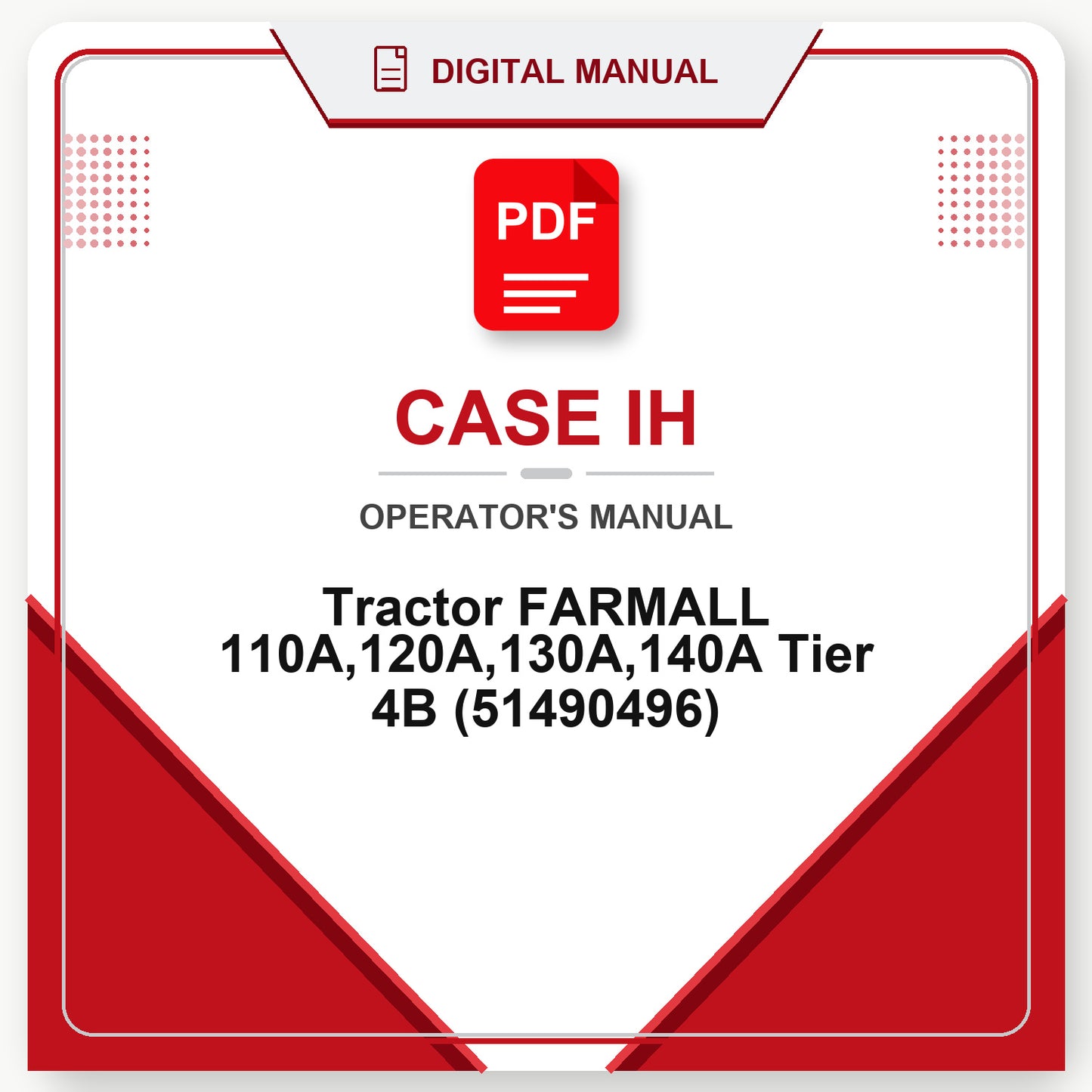 Case IH Tractor FARMALL 110A,120A,130A,140A Tier 4B Operator's Manual (51490496)