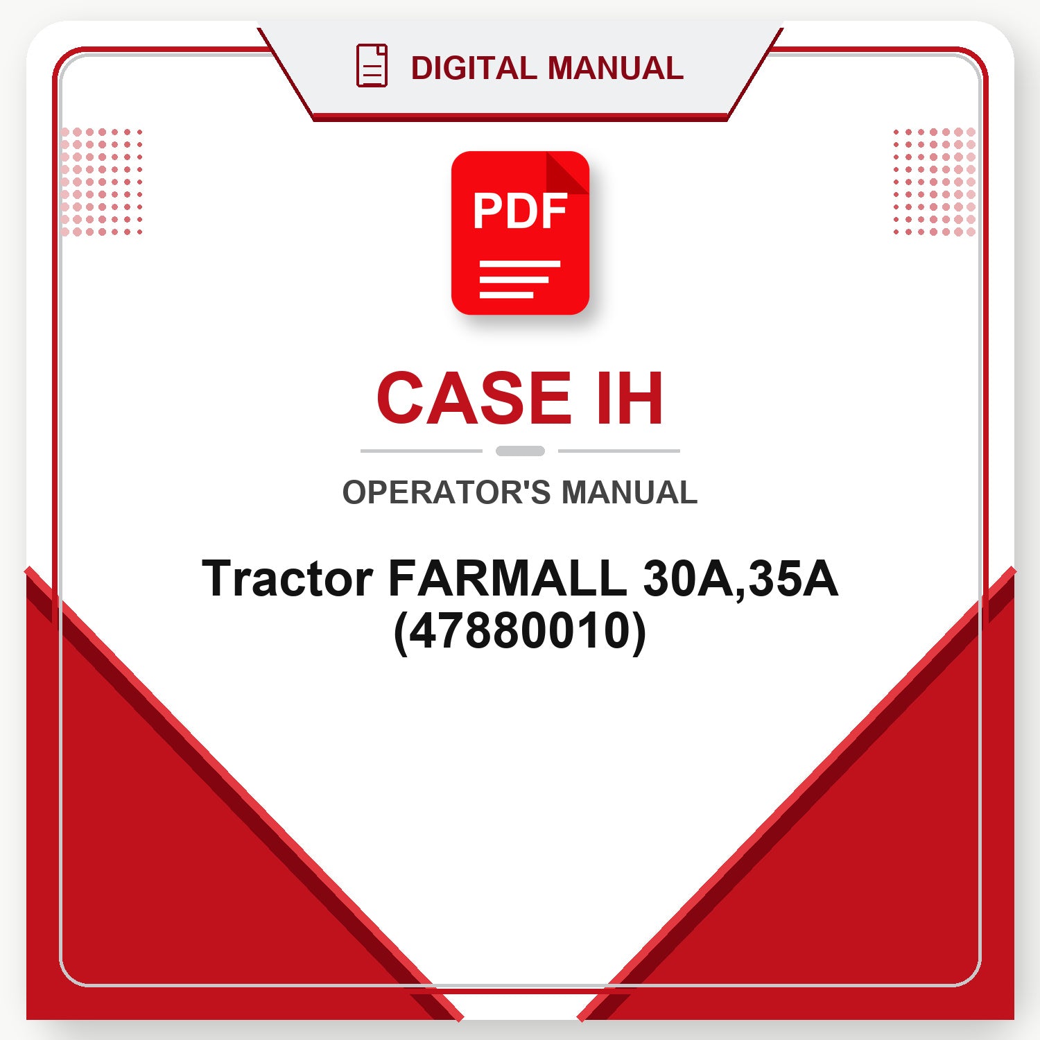 Case IH Tractor FARMALL 30A,35A Operator's Manual (47880010)