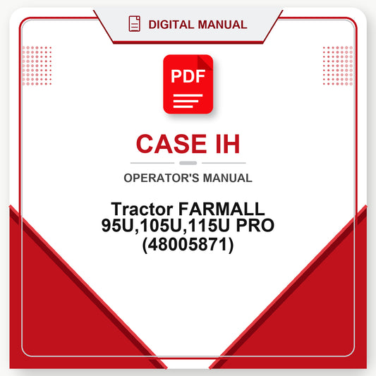 Case IH Tractor FARMALL 95U,105U,115U PRO Operator's Manual (48005871)