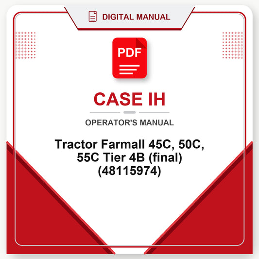 Case IH Tractor Farmall 45C, 50C, 55C Tier 4B (final) Operator's Manual (48115974)