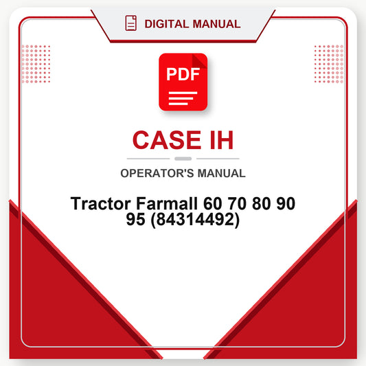 Case IH Tractor Farmall 60 70 80 90 95 Operator's Manual (84314492)