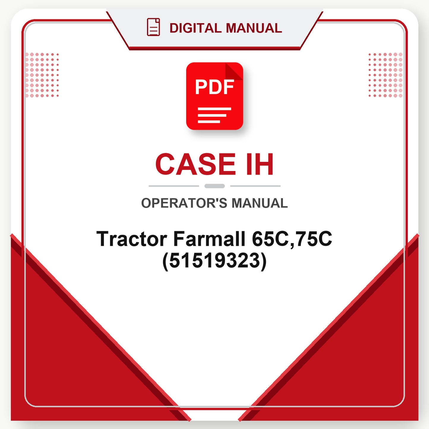 Case IH Tractor Farmall 65C,75C Operator's Manual (51519323)