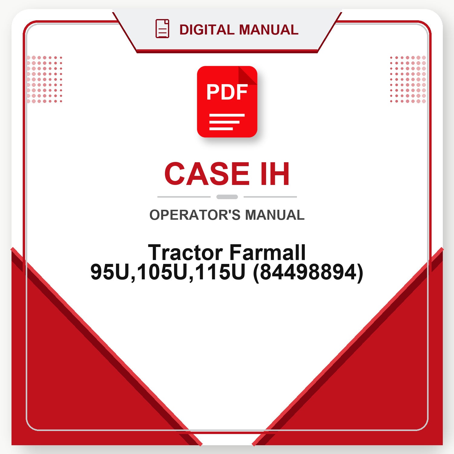 Case IH Tractor Farmall 95U,105U,115U Operator's Manual (84498894)