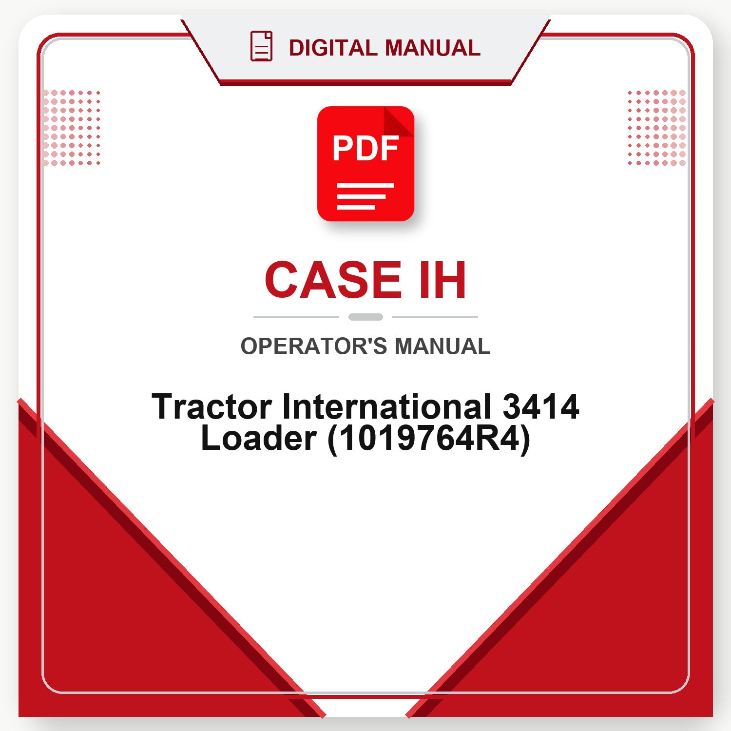 Case IH Tractor International 3414 Loader Operator's Manual (1019764R4)