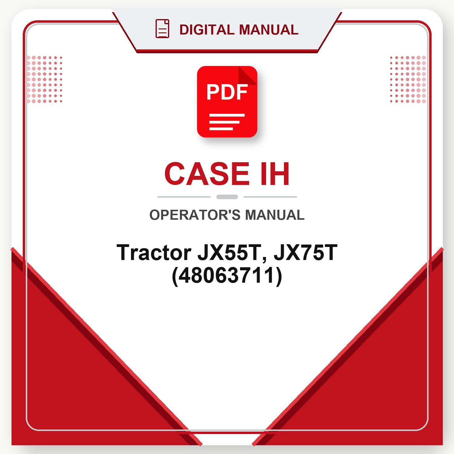 Case IH Tractor JX55T, JX75T Operator's Manual (48063711)