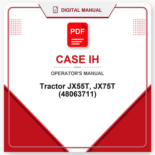 Case IH Tractor JX55T, JX75T Operator's Manual (48063711)
