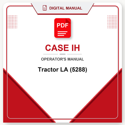 Case IH Tractor LA Operator's Manual (5288)