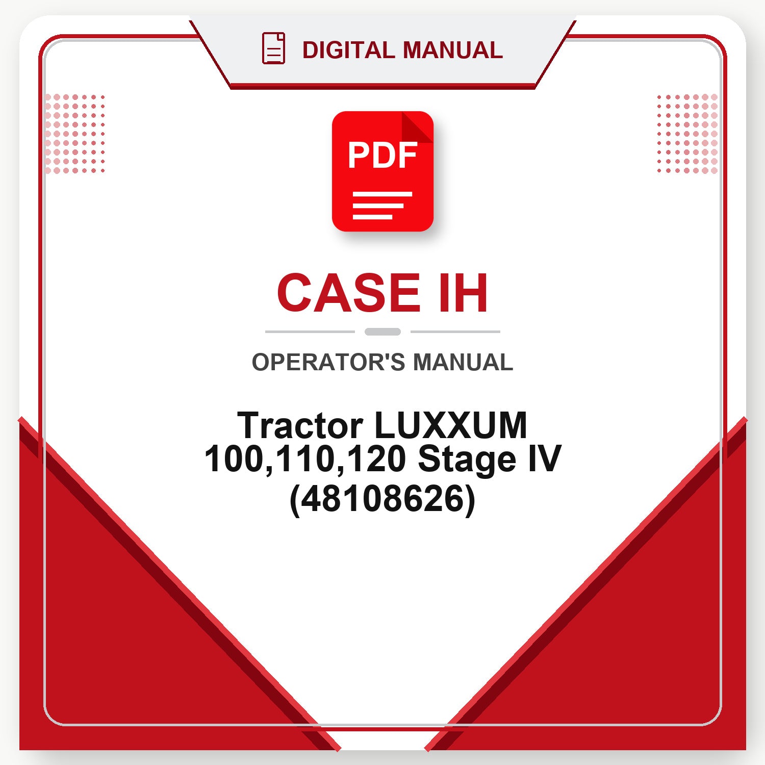 Case IH Tractor LUXXUM 100,110,120 Stage IV Operator's Manual (48108626)